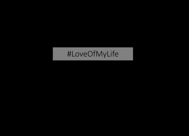 T-Shirt #LoveOfMyLife
