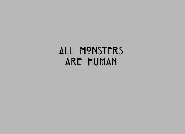 T-Shirt All Monsters Are Human