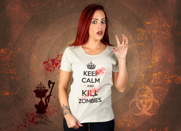 Damen T-Shirt Keep Calm And Kill Zombies