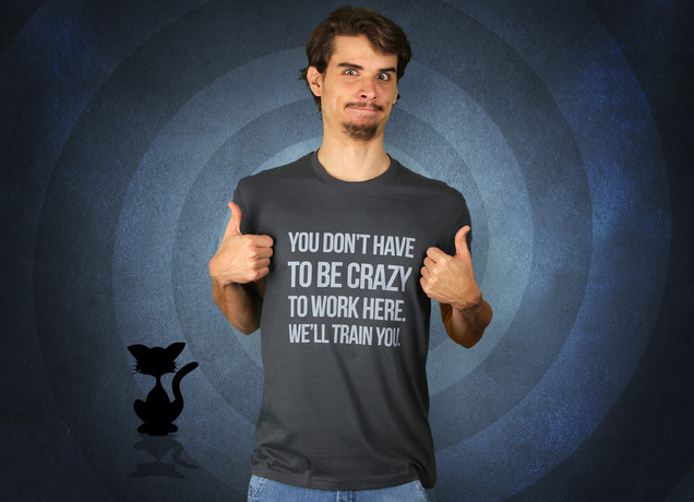 No Need For Crazyness T-Shirt