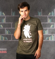 Herren T-Shirt Bitch Please - I'm Fabulous!