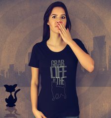 Damen T-Shirt Grab Life By The Pussy