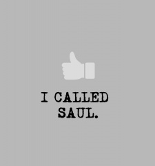 T-Shirt I Called Saul