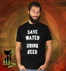 Herren T-Shirt Save Water Drink Beer