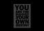 Design You Are The Designer Of Your Own Destiny