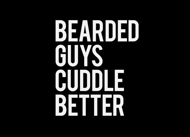 Design Bearded Guys Cuddle Better