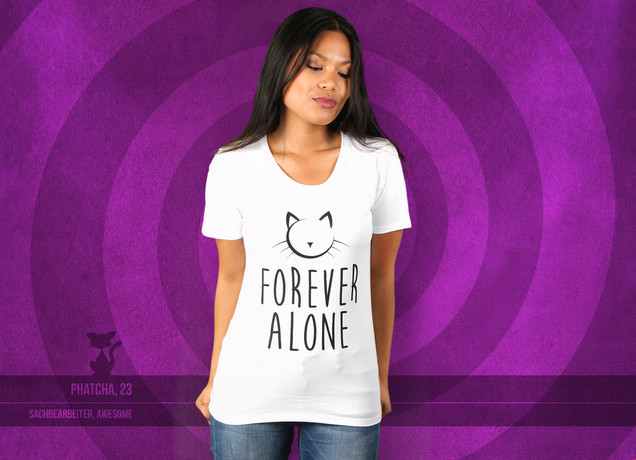 Damen T-Shirt Forever Alone