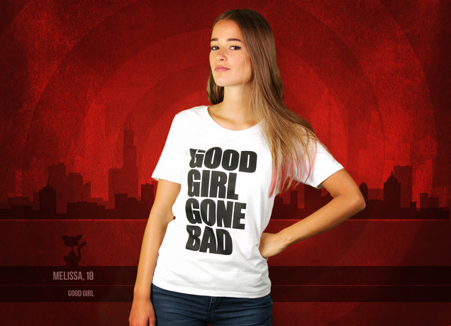 Damen T-Shirt Good Girl Gone Bad