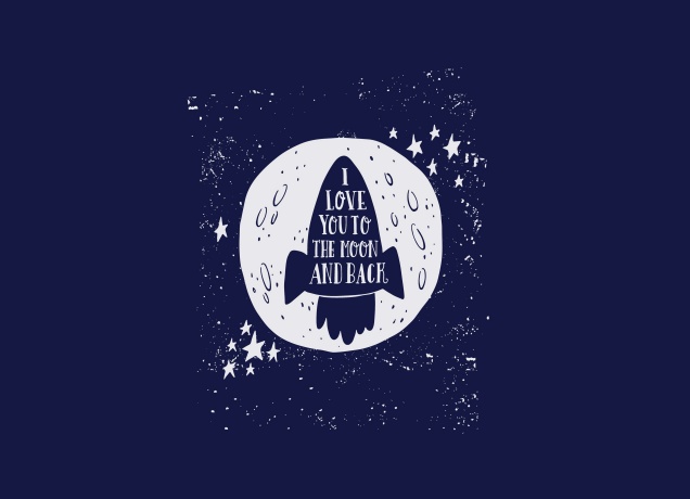 T-Shirt I Love You To The Moon And Back