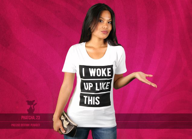 Damen T-Shirt I Woke Up Like This