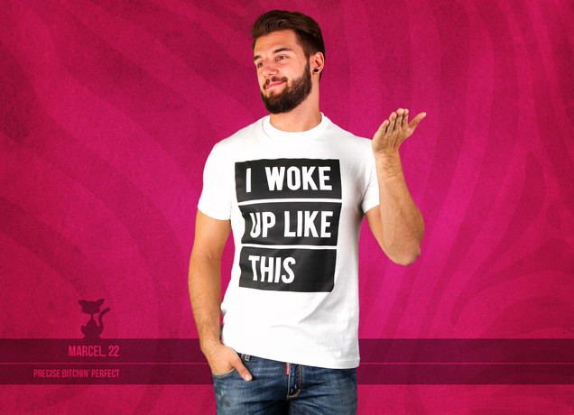 Herren T-Shirt I Woke Up Like This