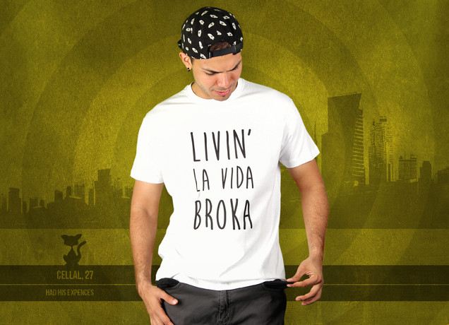 Livin' La Vida Broka T-Shirt