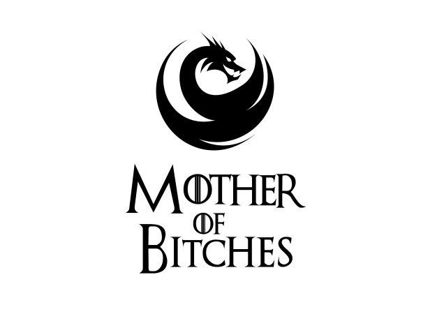 T-Shirt Mother of Bitches