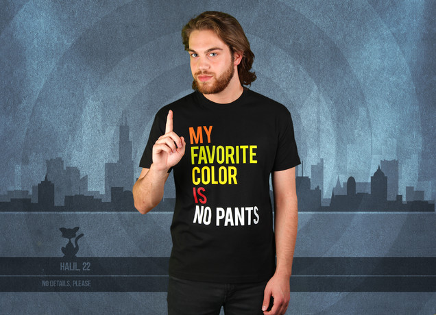 My Favorite Color Is No Pants T-Shirt