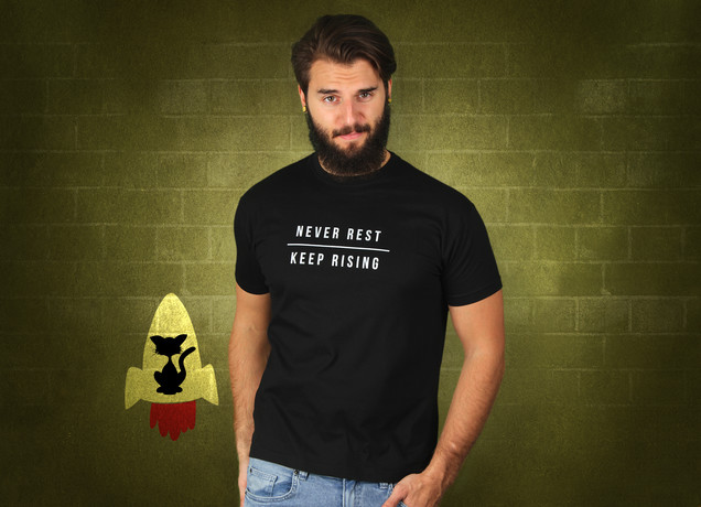 Never Rest Keep Rising T-Shirt