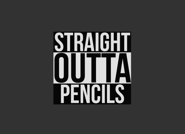 Design Straight Outta Pencils