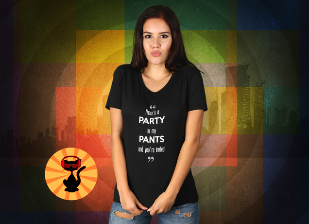 Damen T-Shirt There's A Party In My Pants
