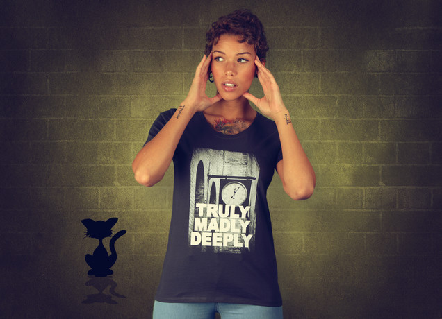 Damen T-Shirt Truly Madly Deeply