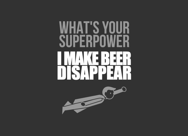 T-Shirt What's Your Superpower