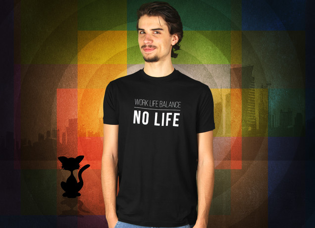 Work Life Balance T-Shirt