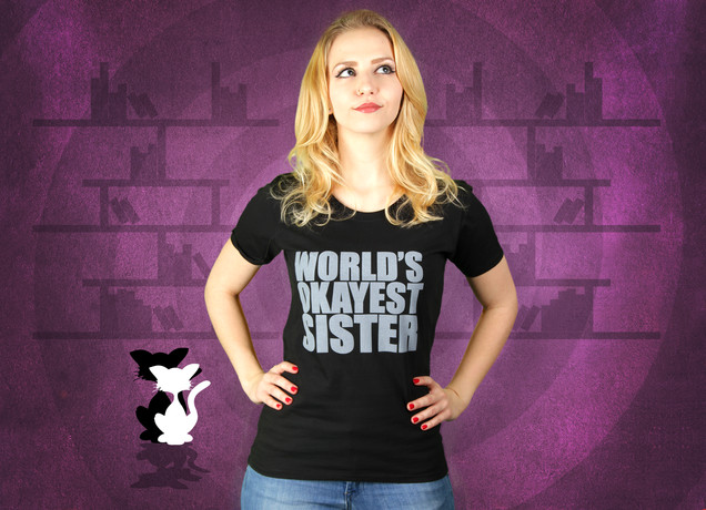Damen T-Shirt World's Okayest Sister